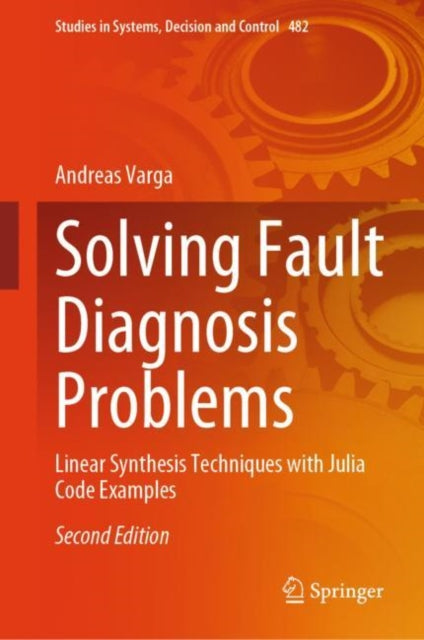 Book cover of: Solving Fault Diagnosis Problems. By: Andreas Varga