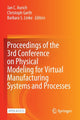 Book cover of: Proceedings of the 3rd Conference on Physical Modeling for Virtual Manufacturing Systems and Processes. By: Jan C. Aurich