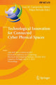 Book cover of: Technological Innovation for Connected Cyber Physical Spaces. By: Luis M. Camarinha-Matos