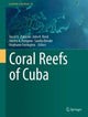 Book cover of: Coral Reefs of Cuba. By: Vassil N. Zlatarski
