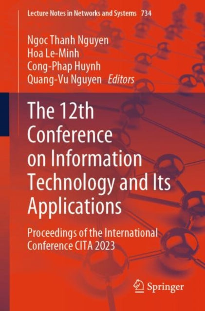 Book cover of: 12th Conference on Information Technology and Its Applications. By: Ngoc Thanh Nguyen