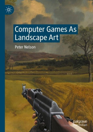 Computer Games As Landscape Art