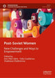 Book cover of: Post-Soviet Women. By: Ann-Mari Sätre
