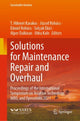 Book cover of: Solutions for Maintenance Repair and Overhaul. By: T. Hikmet Karakoc