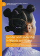 Book cover of: Gender and Leadership in Nigeria and Ghana. By: Mobolanle Sotunsa