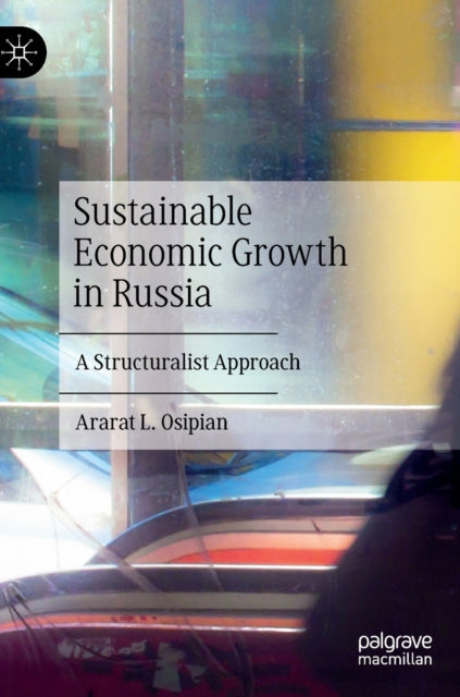 Sustainable Economic Growth in Russia