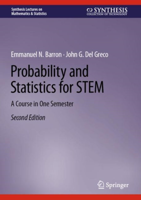 Book cover of: Probability and Statistics for STEM. By: Emmanuel N. Barron