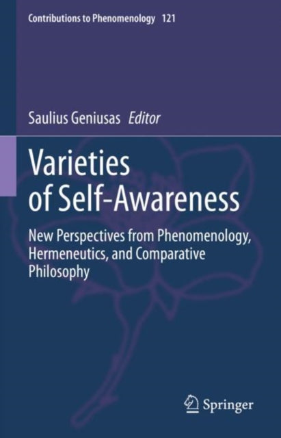 Book cover of: Varieties of Self-Awareness. By: Saulius Geniusas