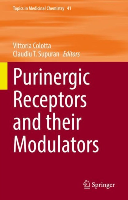 Book cover of: Purinergic Receptors and their Modulators. By: Vittoria Colotta