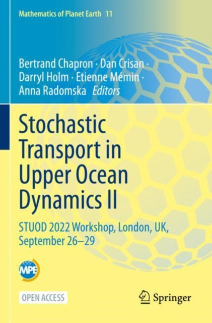 Book cover of: Stochastic Transport in Upper Ocean Dynamics II. By: Bertrand Chapron