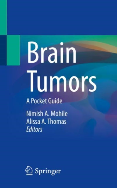 Book cover of: Brain Tumors. By: Nimish A. Mohile