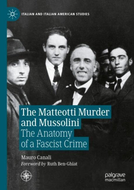 Book cover of: Matteotti Murder and Mussolini. By: Mauro Canali