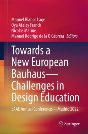 Towards a New European Bauhaus—Challenges in Design Education