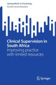 Book cover of: Clinical Supervision in South Africa. By: Kamilla Varsha Rawatlal