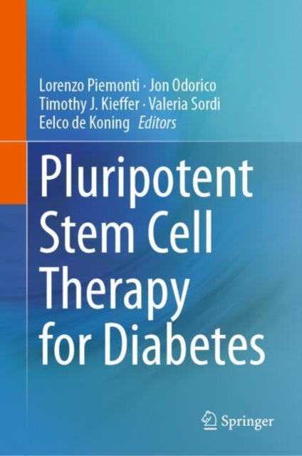 Book cover of: Pluripotent Stem Cell Therapy for Diabetes. By: Lorenzo Piemonti