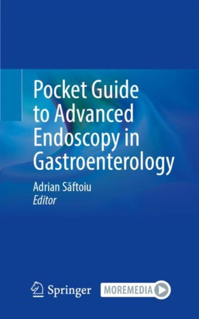Book cover of: Pocket Guide to Advanced Endoscopy in Gastroenterology. By: Adrian Săftoiu