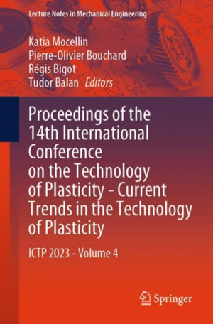 Proceedings of the 14th International Conference on the Technology of Plasticity