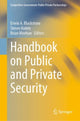 Book cover of: Handbook on Public and Private Security. By: Erwin Blackstone