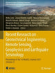 Book cover of: Recent Research on Geotechnical Engineering, Remote Sensing, Geophysics and Earthquake Seismology. By: Attila Çiner