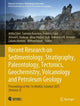 Book cover of: Recent Research on Sedimentology, Stratigraphy, Paleontology, Tectonics, Geochemistry, Volcanology and Petroleum Geology. By: Attila Çiner