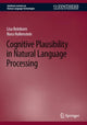 Book cover of: Cognitive Plausibility in Natural Language Processing. By: Lisa Beinborn