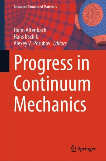 Book cover of: Progress in Continuum Mechanics. By: Holm Altenbach