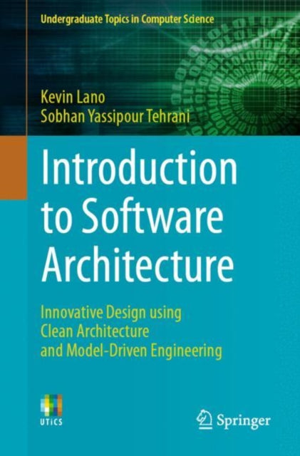 Book cover of: Introduction to Software Architecture. By: Kevin Lano