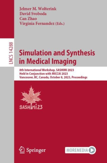 Book cover of: Simulation and Synthesis in Medical Imaging. By: Jelmer M. Wolterink