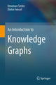 Book cover of: Introduction to Knowledge Graphs. By: Umutcan Serles