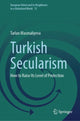 Book cover of: Turkish Secularism. By: Tarlan Masmaliyeva