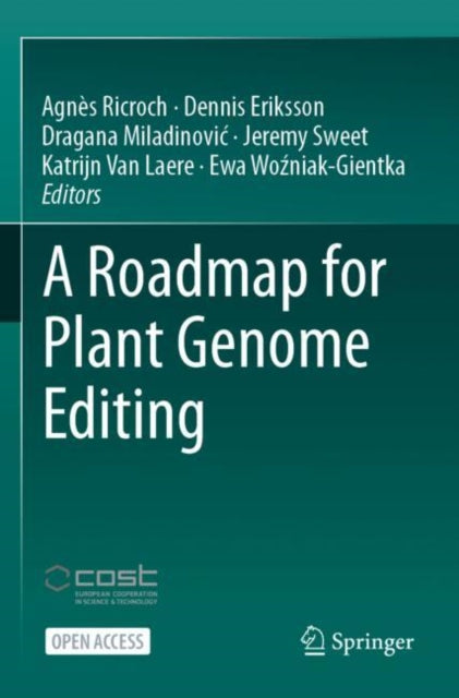 Book cover of: Roadmap for Plant Genome Editing. By: Agnès Ricroch