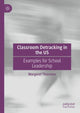 Book cover of: Classroom Detracking in the US. By: Margaret Thornton