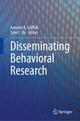 Book cover of: Disseminating Behavioral Research. By: Annette K. Griffith