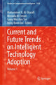 Book cover of: Current and Future Trends on Intelligent Technology Adoption. By: Mohammed A. Al-Sharafi