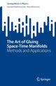 Book cover of: Art of Gluing Space-Time Manifolds. By: Samad Khakshournia