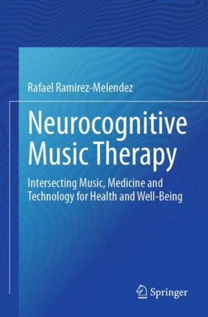 Neurocognitive Music Therapy