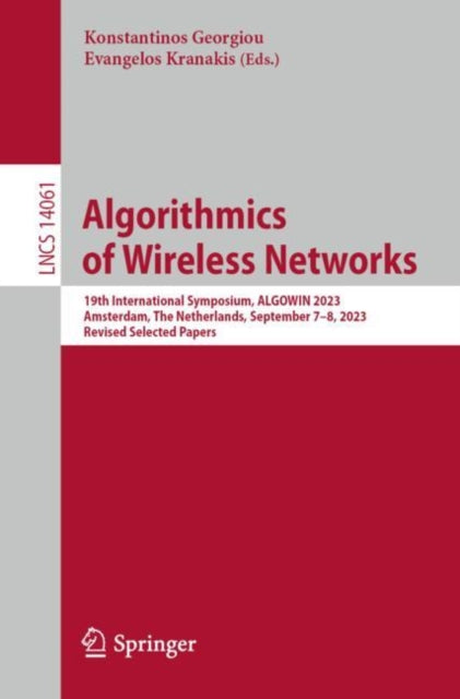 Book cover of: Algorithmics of Wireless Networks. By: Konstantinos Georgiou