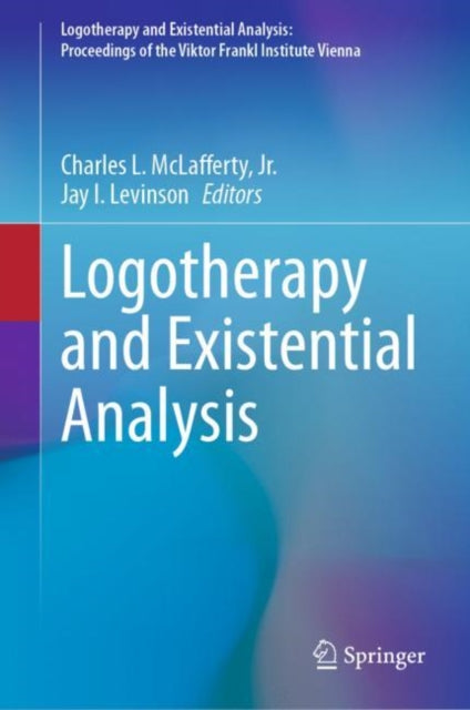 Book cover of: Logotherapy and Existential Analysis. By: McLafferty, Charles L., Jr.