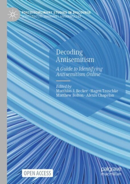 Book cover of: Decoding Antisemitism. By: Matthias J. Becker