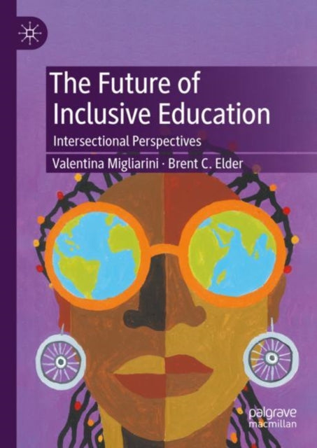 Book cover of: Future of Inclusive Education. By: Valentina Migliarini