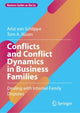 Book cover of: Conflicts and Conflict Dynamics in Business Families. By: Arist von Schlippe