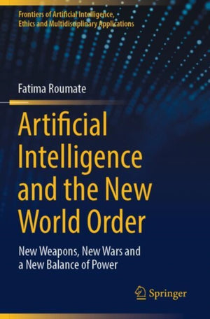 Artificial Intelligence and the New World Order