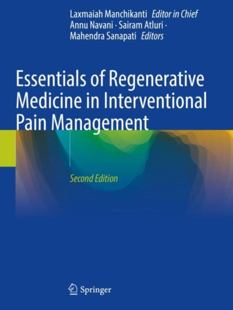 Book cover of: Essentials of Regenerative Medicine in Interventional Pain Management