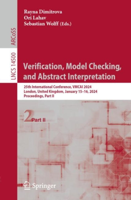 Book cover of: Verification, Model Checking, and Abstract Interpretation. By: Rayna Dimitrova