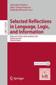 Book cover of: Selected Reflections in Language, Logic, and Information. By: Alexandra Pavlova