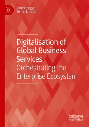 Digitalisation of Global Business Services