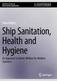 Book cover of: Ship Sanitation, Health and Hygiene