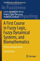 Book cover of: First Course in Fuzzy Logic, Fuzzy Dynamical Systems, and Biomathematics