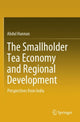 Book cover of: Smallholder Tea Economy and Regional Development