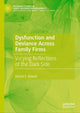 Book cover of: Dysfunction and Deviance Across Family Firms. By: Roland E. Kidwell